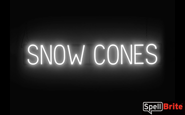 SNOW CONES sign, featuring LED lights that look like neon SNOW CONES signs