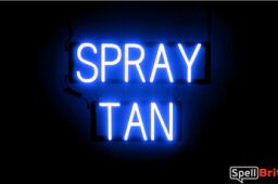 SPRAY TAN sign, featuring LED lights that look like neon SPRAY TAN signs