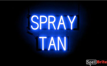 SPRAY TAN sign, featuring LED lights that look like neon SPRAY TAN signs