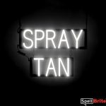 SPRAY TAN sign, featuring LED lights that look like neon SPRAY TAN signs