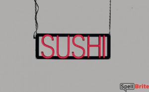 SUSHI LED signs that look like a neon sign for your restaurant