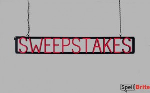 SWEEPSTAKES LED signs that look like a neon sign for your business