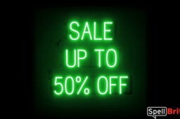 SALE UP TO 50% OFF Sign – SpellBrite’s LED Sign Alternative to Neon SALE UP TO 50% OFF Signs for Businesses in Green