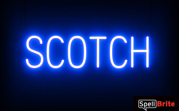 SCOTCH sign, featuring LED lights that look like neon SCOTCH signs