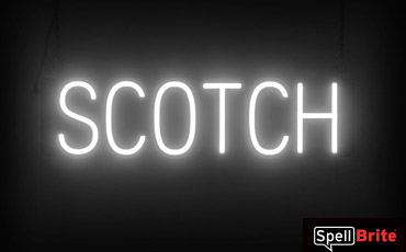 SCOTCH sign, featuring LED lights that look like neon SCOTCH signs