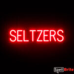 SELTZERS sign, featuring LED lights that look like neon SELTZERS signs