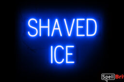 SHAVED ICE sign, featuring LED lights that look like neon SHAVED ICE signs