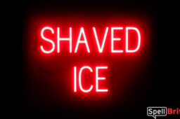 SHAVED ICE sign, featuring LED lights that look like neon SHAVED ICE signs