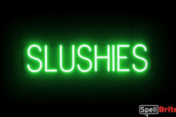 Slushies sign, featuring LED lights that look like neon Slushies signs