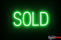 Sold sign, featuring LED lights that look like neon Sold signs