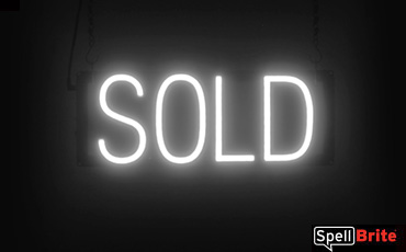 Sold sign, featuring LED lights that look like neon Sold signs