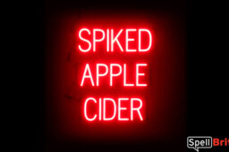 SPIKED APPLE CIDER Sign – SpellBrite’s LED Sign Alternative to Neon SPIKED APPLE CIDER Signs for Fall and other holidays in Red