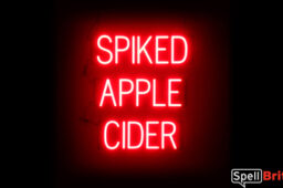 SPIKED APPLE CIDER sign, featuring LED lights that look like neon SPIKED APPLE CIDER signs