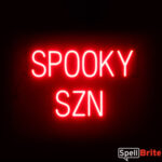 SPOOKY SZN sign, featuring LED lights that look like neon SPOOKY SZN signs