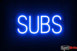 Subs sign, featuring LED lights that look like neon Subs signs