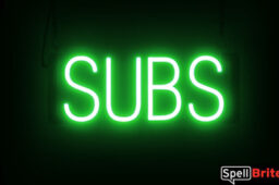 Subs sign, featuring LED lights that look like neon Subs signs