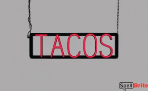 TACOS LED signs that look like a neon sign for your restaurant