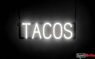 TACOS sign, featuring LED lights that look like neon TACO signs