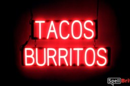 TACOS BURRITOS LED lighted signs that look like neon signage for your business