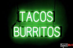 TACOS BURRITOS sign, featuring LED lights that look like neon TACOS BURRITOS signs