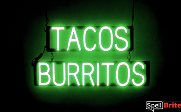 TACOS BURRITOS sign, featuring LED lights that look like neon TACOS BURRITOS signs