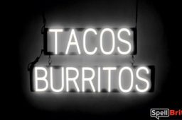 TACOS BURRITOS sign, featuring LED lights that look like neon TACOS BURRITOS signs