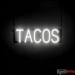 TACOS sign, featuring LED lights that look like neon TACO signs