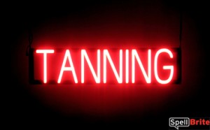 TANNING illuminated LED signs that are an alternative to neon signs for your business