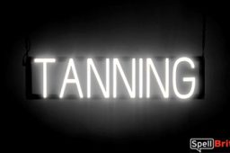 TANNING sign, featuring LED lights that look like neon TANNING signs