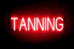 TANNING illuminated LED signs that look like a neon sign for your salon