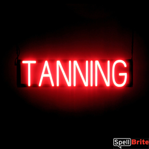TANNING illuminated LED signs that look like a neon sign for your salon