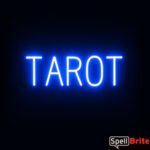 TAROT sign, featuring LED lights that look like neon TAROT signs