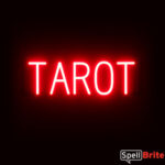 TAROT sign, featuring LED lights that look like neon TAROT signs