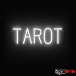 TAROT sign, featuring LED lights that look like neon TAROT signs