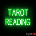 TAROT READING sign, featuring LED lights that look like neon TAROT READING signs