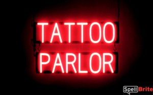 TATTOO PARLOR LED lighted signs that look like neon signs for your business