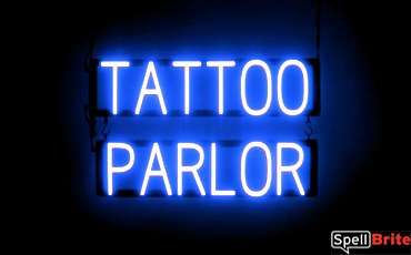 TATTOO PARLOR sign, featuring LED lights that look like neon TATTOO PARLOR signs