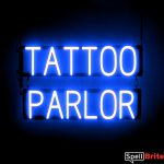 TATTOO PARLOR sign, featuring LED lights that look like neon TATTOO PARLOR signs