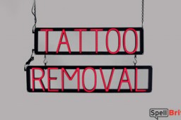 TATTOO REMOVAL LED sign that looks like neon signs for your shop