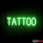 TATTOO sign, featuring LED lights that look like neon TATTOO signs