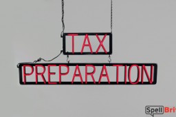 TAX PREPARATION LED sign that looks like neon signs for your business