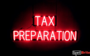 TAX PREPARATION lighted LED signs that look like neon signage for your business