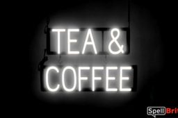 TEA COFFEE sign, featuring LED lights that look like neon TEA COFFEE signs