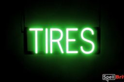 TIRES sign, featuring LED lights that look like neon TIRE signs