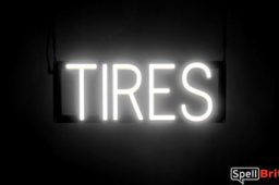 TIRES sign, featuring LED lights that look like neon TIRE signs