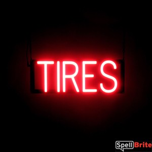 TIRES LED signs that are an alternative to neon lighted signs for your automotive shop
