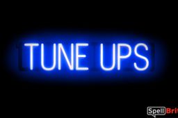 TUNE UPS sign, featuring LED lights that look like neon TUNE UPS signs