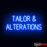 Tailor &amp; Alterations sign, featuring LED lights that look like neon Tailor &amp; Alterations signs