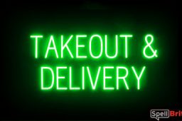 TAKEOUT DELIVERY sign, featuring LED lights that look like neon TAKEOUT DELIVERY signs