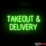 TAKEOUT DELIVERY sign, featuring LED lights that look like neon TAKEOUT DELIVERY signs